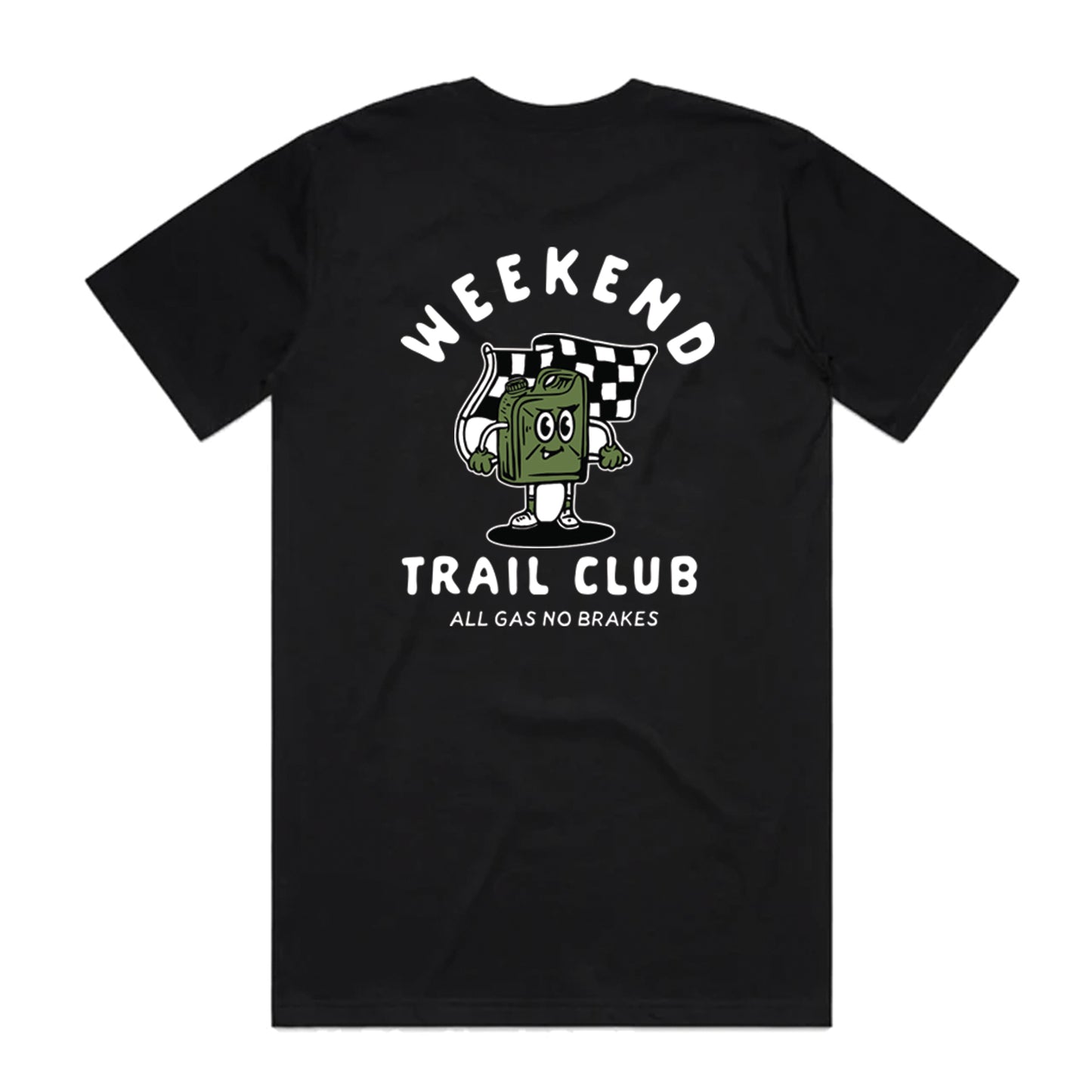 All Gas No Brakes Tee